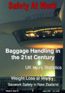 Baggage Handling in the 21st Century UK Injury Statistics Weight Loss at Work Sexwork Safety in New Zealand Volume 5 Issue 16