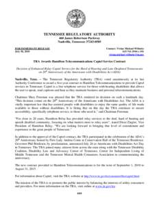 TENNESSEE REGULATORY AUTHORITY 460 James Robertson Parkway Nashville, Tennessee[removed]FOR IMMEDIATE RELEASE July 30, 2010