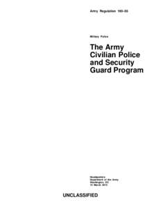 Army Regulation 190–56  Military Police The Army Civilian Police