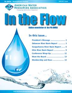 Fall 2011 Issue  PA-AWRA - Pennsylvania Section In the Flow Online newsletter of the PA-AWRA