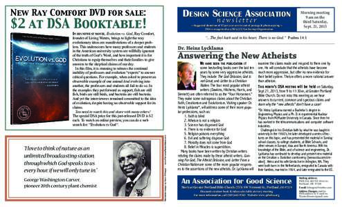 New Ray Comfort DVD for sale:  DeSiGn Science ASSociAtion newsletter  $2 at DSA Booktable!