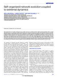 ARTICLES  Self-organized network evolution coupled to extremal dynamics DIEGO GARLASCHELLI1 , ANDREA CAPOCCI2,3 AND GUIDO CALDARELLI2,4,5 * 1