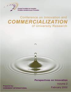 David Strangway / Entrepreneurship / Knowledge / Education in Canada / Centre for Drug Research and Development / Queen Rania Center for Entrepreneurship / Intellectual property law / Knowledge transfer / Technology transfer