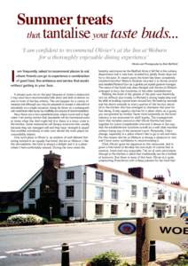 Summer treats that tantalise your taste buds... ‘I am confident to recommend Olivier’s at the Inn at Woburn
