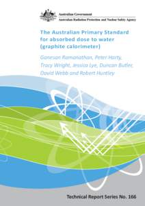 The Australian primary Standard for Absorbed Dose to Water (Graphite Calorimeter)