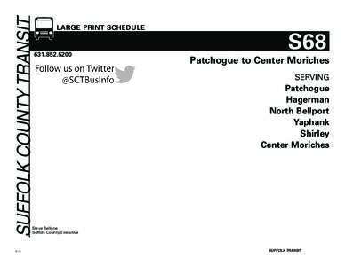 SUFFOLK COUNTY TRANSIT  LARGE PRINT SCHEDULE www.sct-bus.org[removed]