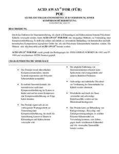 ACID AWAY® FOR (FÜR) POE SÄURE-NEUTRALISATIONSMITTEL ZUR VERMEIDUNG EINER KOMPRESSORÜBERHITZUNG US PATENT NR. 5,503,757