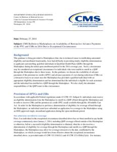 CMS Bulletin to Marketplaces on Availability of Retroactive Advance Payments of the PTC and CSRs in 2014 Due to Exceptional Circumstances