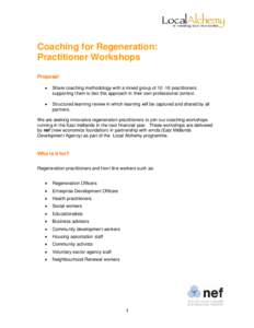 Coaching for Regeneration: Practitioner Workshops Proposal   Share coaching methodology with a mixed group ofpractitioners