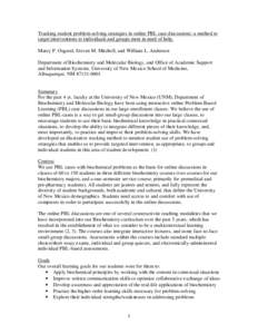 Tracking student problem-solving strategies in online PBL case discussions: a method to target interventions to individuals and groups most in need of help. Marcy P. Osgood, Steven M. Mitchell, and William L. Anderson De
