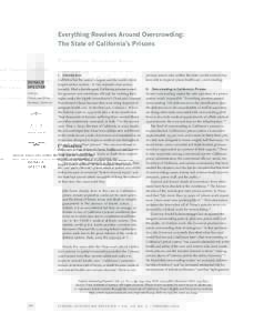Everything Revolves Around Overcrowding: The State of California’s Prisons I.  Introduction  Donald