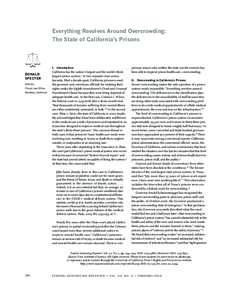 Coleman v. Schwarzenegger / Plata v. Schwarzenegger / Law / Penology / California Department of Corrections and Rehabilitation / Prison Litigation Reform Act / Jeanne Woodford / Prison / Prisons in California / Law enforcement in the United States / Crime in the United States / Brown v. Plata