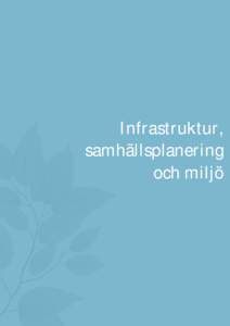 Överenskommelser - Miljö- och samhällsutveckling