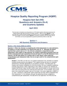Hospice Quality Reporting Program, Hospice Item Set, Questions and Answers and Quarterly Updates