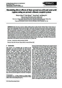 INTERNATIONAL JOURNAL OF CLIMATOLOGY Int. J. ClimatolPublished online in Wiley Online Library (wileyonlinelibrary.com) DOI: jocSimulating direct effects of dust aerosol on arid and semi-arid