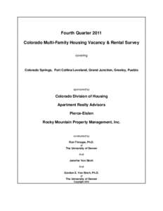 Fourth Quarter 2011 Colorado Multi-Family Housing Vacancy & Rental Survey covering Colorado Springs, Fort Collins/Loveland, Grand Junction, Greeley, Pueblo