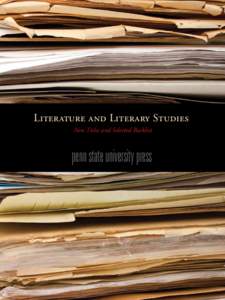 Literature and Literary Studies New Titles and Selected Backlist penn state university press  New Titles  .  .  .  .  .  .  .  .  .  .  .  .  .  .  .  .  .  .  .  .  .  .  .  .  .  .  .  .  .  .  .  .  .  .  .  .  .  . 
