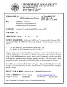 DEPARTMENT OF HUMAN SERVICES SENIOR & DISABLED SERVICES DIVISION 500 Summer Street NE Salem, Oregon[removed]Phone: ([removed]