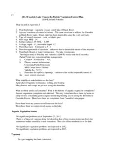 a.\ 2013 Cocodrie Lake (Concordia Parish) Vegetation Control Plan LDWF, Inland Fisheries Map located in Appendix I 1. Waterbody type – naturally created cutoff lake of Black River. 2. Age and condition of control struc