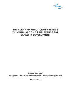 THE IDEA AND PRACTICE OF SYSTEMS THINKING AND THEIR RELEVANCE FOR CAPACITY DEVELOPMENT