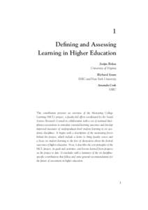 1 Defining and Assessing Learning in Higher Education Josipa Roksa University of Virginia Richard Arum
