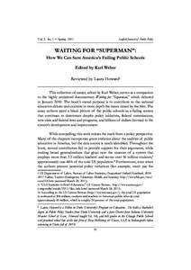 9RO,VV6SULQJ  Sanford Journal of Public Policy WAITING FOR “SUPERMAN”: How We Can Save America’s Failing Public Schools