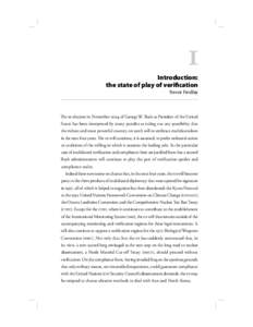 1 Introduction: the state of play of veriﬁcation Trevor Findlay  The re-election in November  of George W. Bush as President of the United