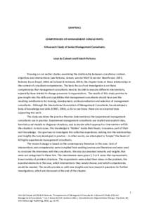 CHAPTER 2  COMPETENCIES OF MANAGEMENT CONSULTANTS: A Research Study of Senior Management Consultants  Léon de Caluwé and Elsbeth Reitsma