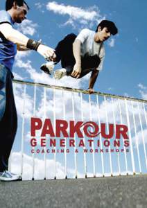 Human behavior / Freerunning / Vault / Yamakasi / Jump Westminster / Parkour / Recreation / Outdoor recreation