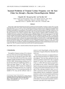 ASIA-PACIFIC JOURNAL OF ATMOSPHERIC SCIENCES, 45, 1, 2009, p[removed]Seasonal Prediction of Tropical Cyclone Frequency over the East China Sea through a Bayesian Poisson-Regression Method 1