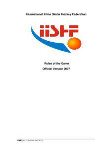 International Inline Skater Hockey Federation  Rules of the Game