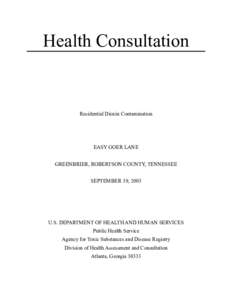 Health Consultation  Residential Dioxin Contamination EASY GOER LANE GREENBRIER, ROBERTSON COUNTY, TENNESSEE