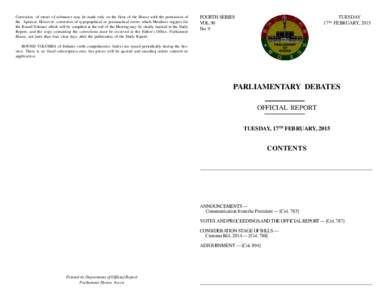 Correction of errors of substance may be made only on the floor of the House with the permission of the Speaker. However, correction of typographical or grammatical errors which Members suggest for the Bound Volumes whic