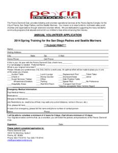 The Peoria Diamond Club provides ticketing and volunteer operational services at the Peoria Sports Complex for the City of Peoria, San Diego Padres, and the Seattle Mariners. Our mission is to raise funds for northwest v