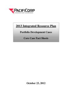 2013 IRP - Core Case Fact Sheets[removed])