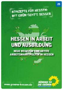 25  hessen in arbeit und ausbildung neue wege für eine aktive arbeitsmarktpolitik in hessen