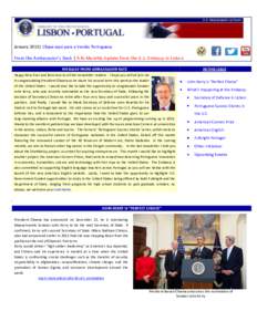 January 2013| Clique aqui para a Versão Portuguesa From the Ambassador’s Desk | A Bi-Monthly Update from the U.S. Embassy in Lisbon MESSAGE FROM AMBASSADOR KATZ IN THIS ISSUE