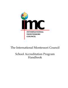 American Montessori Society / Montessori St Nicholas Charity / Montessori in the United States / Education / Montessori education / Maria Montessori