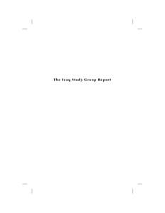 Occupation of Iraq / Iraq Study Group Report / Iraq Study Group / Iraq / Rationale for the Iraq War / George W. Bush and the Iraq War / Iraq War / Asia / Iraq–United States relations