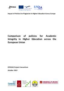 Impact of Policies for Plagiarism in Higher Education Across Europe  Comparison of policies for Academic Integrity in Higher Education across the European Union
