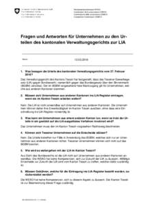 Wettbewerbskommission WEKO Commission de la concurrence COMCO Commissione della concorrenza COMCO Competition Commission COMCO  Fragen und Antworten für Unternehmen zu den Urteilen des kantonalen Verwaltungsgerichts zur