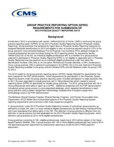 2013 GROUP PRACTICE REPORTING Option Requirements