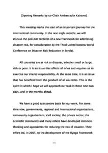 Disaster preparedness / Humanitarian aid / Natural disasters / Disaster risk reduction / International development / Risk / United Nations International Strategy for Disaster Reduction / World Conference on Disaster Risk Reduction