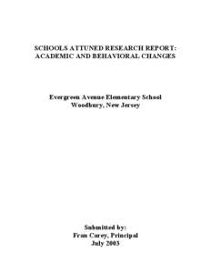 SCHOOLS ATTUNED RESEARCH REPORT: ACADEMIC AND BEHAVIORAL CHANGES