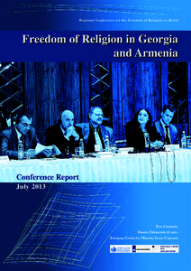 Regional Conference on the Freedom of Religion or Belief  Regional Conference on the Freedom of Religion or Belief Freedom of Religion in Georgia and Armenia