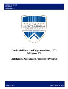 OFFICE OF AUDIT REGION 4 ATLANTA, GA Prudential Huntoon Paige Associates, LTD Arlington, VA