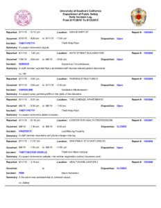 University of Southern California Department of Public Safety Daily Incident Log FromToReported: :13 pm