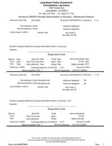 Long Beach Police Department Criminalistics Laboratory 1400 Canal Ave Long Beach, Ca[removed]PH: ([removed]