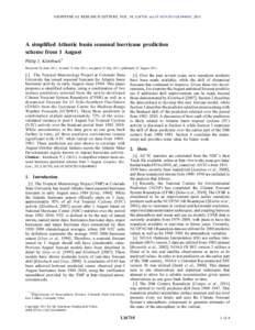 GEOPHYSICAL RESEARCH LETTERS, VOL. 38, L16710, doi:[removed]2011GL048603, 2011  A simplified Atlantic basin seasonal hurricane prediction scheme from 1 August Philip J. Klotzbach1 Received 20 June 2011; revised 19 July 20