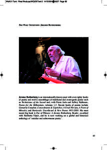 Wolf 31 Text - Final Final.qxp:WOLF8Text[removed]:37 Page 63  The Wolf IntervIew: Jerome rothenberg Jerome rothenberg is an internationally-known poet with over eighty books of poetry and twelve assemblages of tra